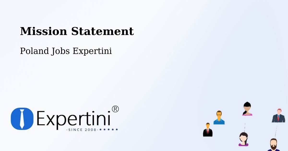 Corporate Mission – Murcki - Poland Jobs Expertini