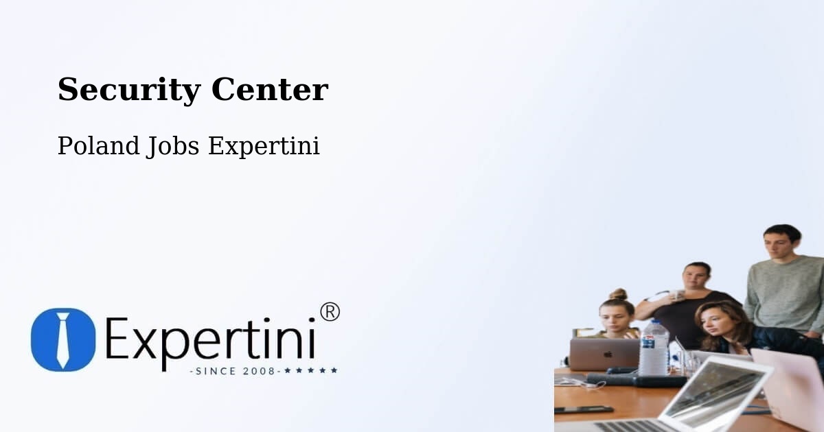 Security & Compliance – Murcki - Poland Jobs Expertini