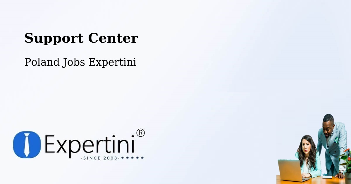 Support Services – Murcki - Poland Jobs Expertini