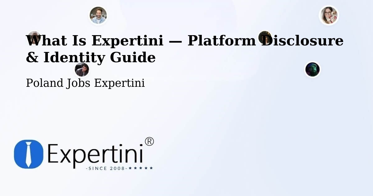 What Is Expertini — Platform Disclosure & Identity Guide – Murcki
